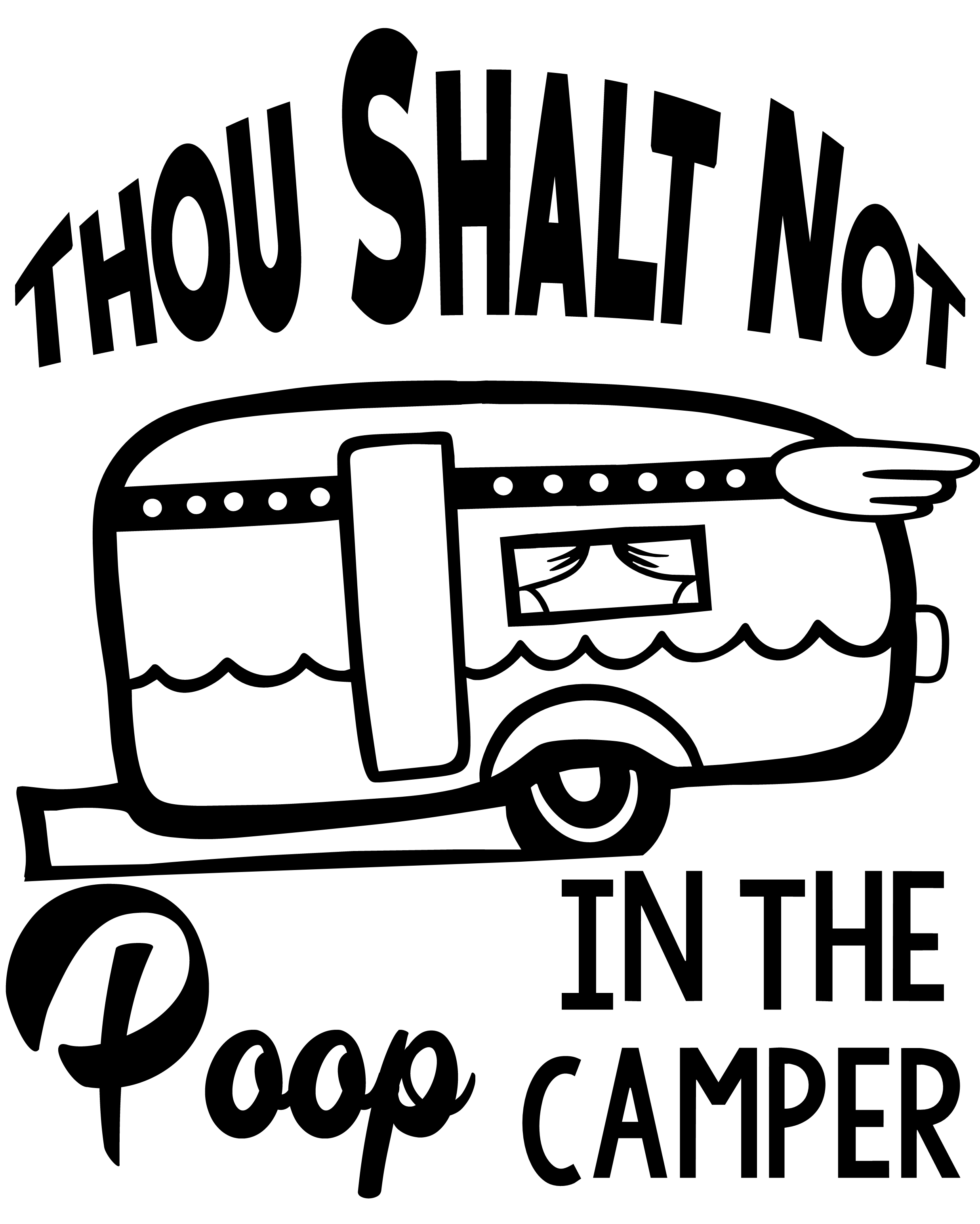 Thou Shalt Not Poop In The Trailer Funny Camper RV Camping Bathroom Family Camp Vinyl Decal