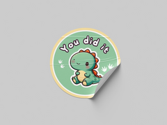 You Did It Motivational Kids Cute Baby Dino Design 6 Classroom School Homework Award Sticker