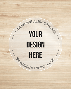 25 Custom Design Transparent Clear Label 2 Inch Round Sticker