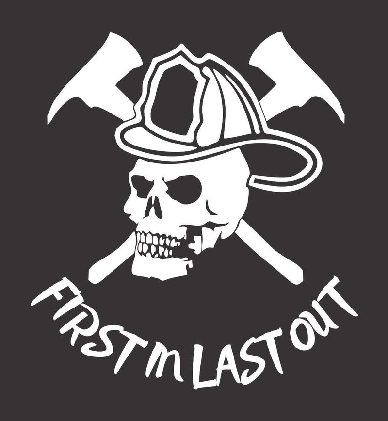 Fireman Firefighter Skull First Last Die Cut Vinyl Window Decal Sticker for Car Truck