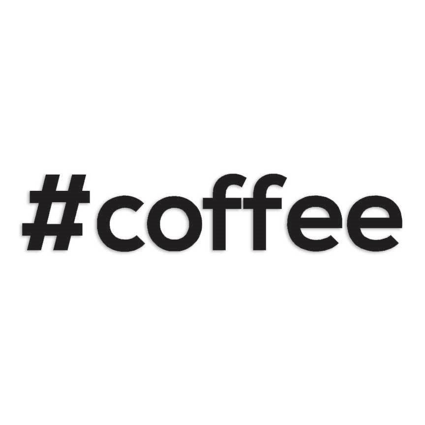 Hashtag Coffee # Decal Sticker