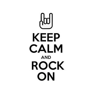 Keep Calm And Rock On