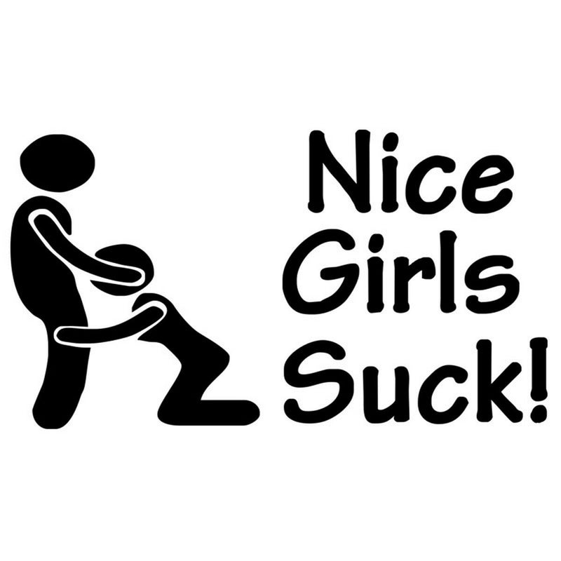 Nice Girls Suck