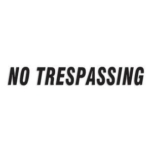 No Trespassing Business Decal Sticker