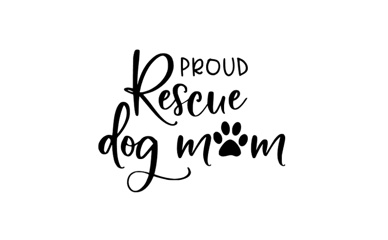 Proud Rescue Dog Mum Decal Sticker Car Window Puppy Save Love Paw Vehicle Cute