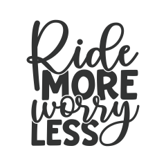 Ride More Worry Less Text Horse Lover Equestrian Animal Vinyl Decal Sticker