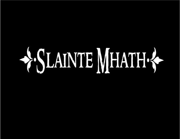 Slainte Mhath decal Outlander decal Scottish decal Celtic decal Gaelic ...