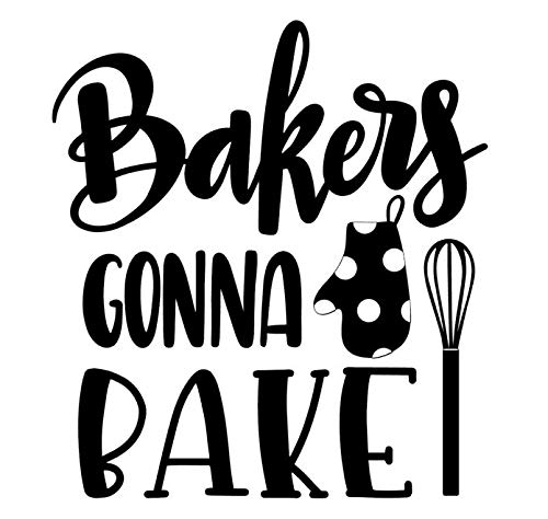 bakers gonna bake text kitchen wall art chef vinyl decal sticker ...