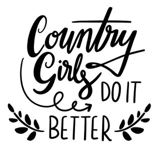 country girls do it better vinyl decal  country music decal  cowgirl sticker